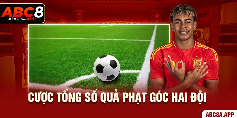 Cược tổng số quả phạt góc hai đội