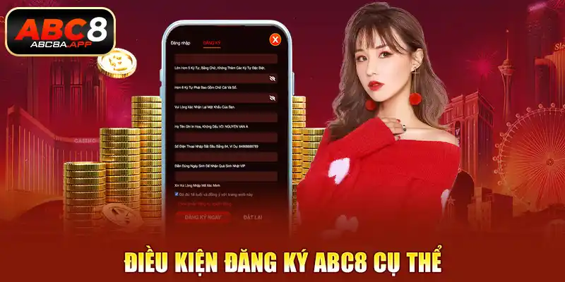 Điều kiện đăng ký ABC8 cụ thể